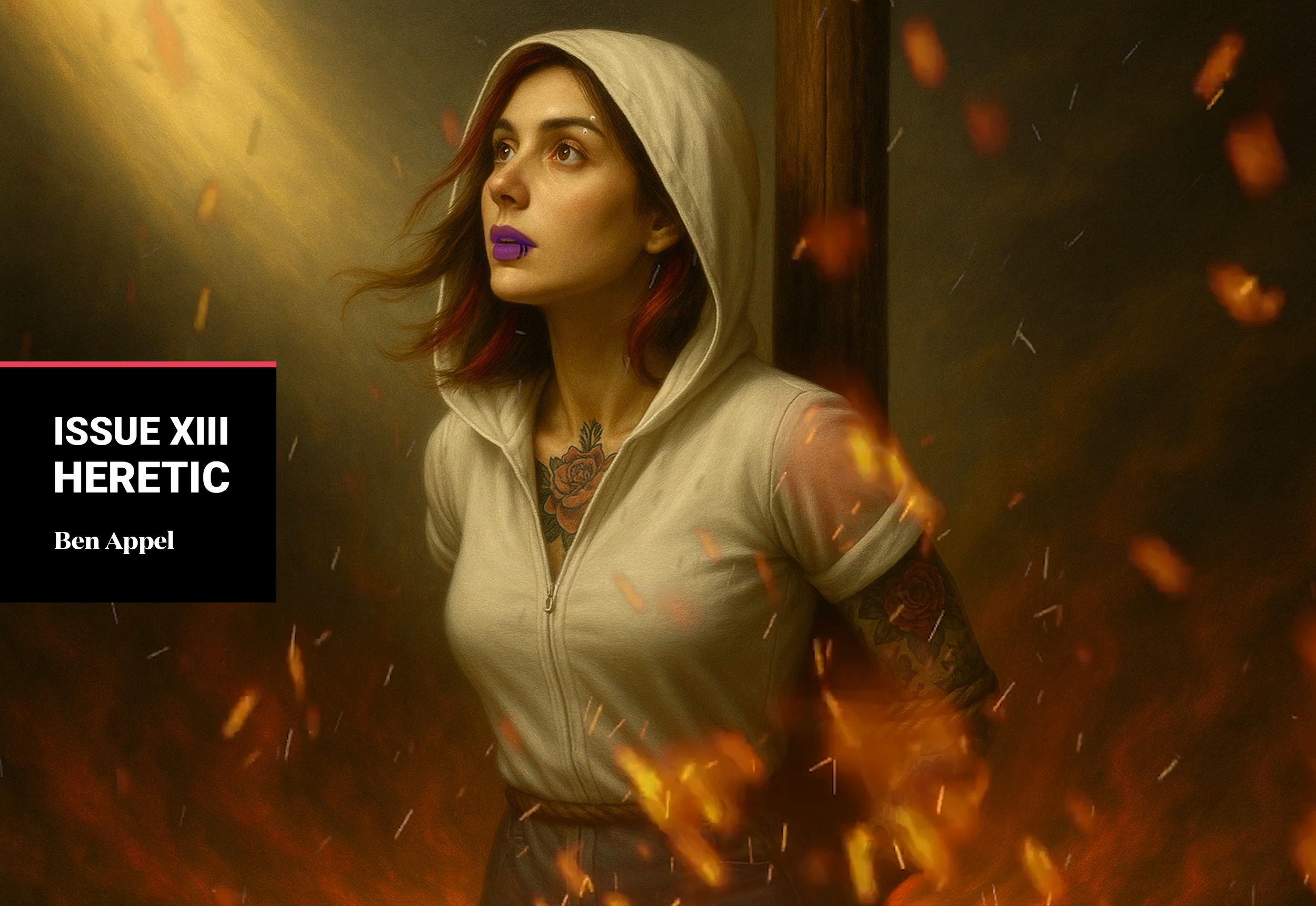 ISSUE XIII: HERETIC
