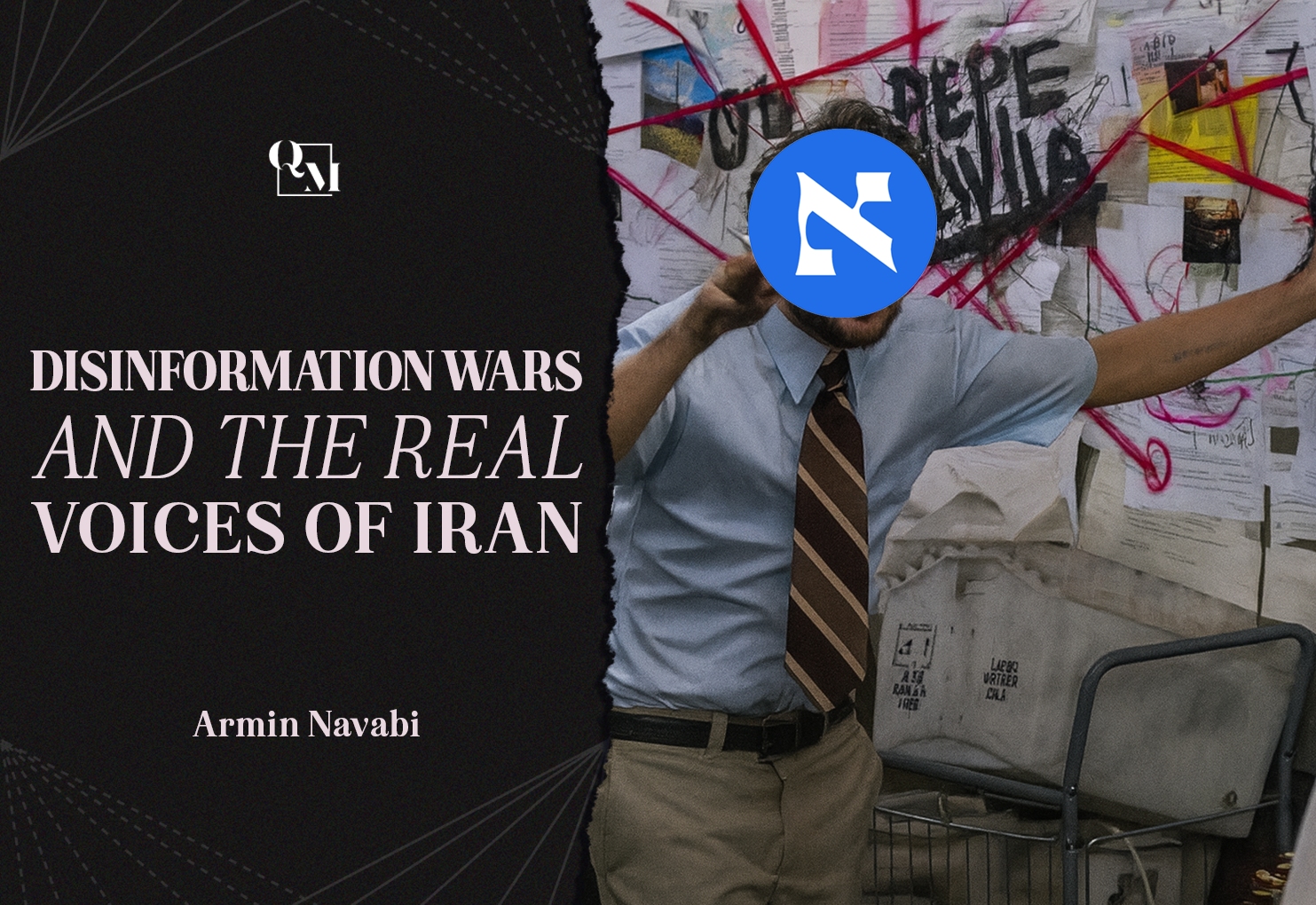 Disinformation Wars and the Real Voices of Iran