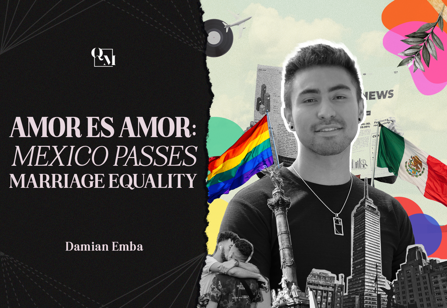 Amor es Amor Mexico Passes Marriage Equality — Queer Majority pic