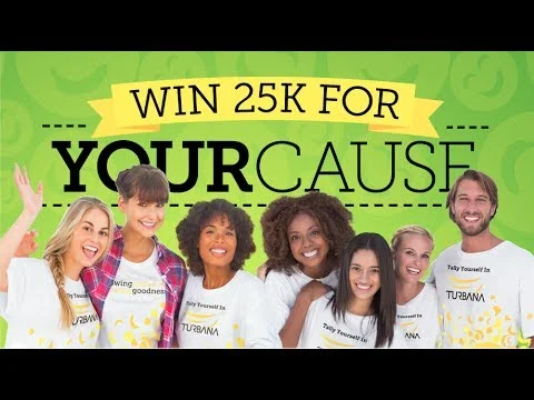Win 25K for Your Cause!