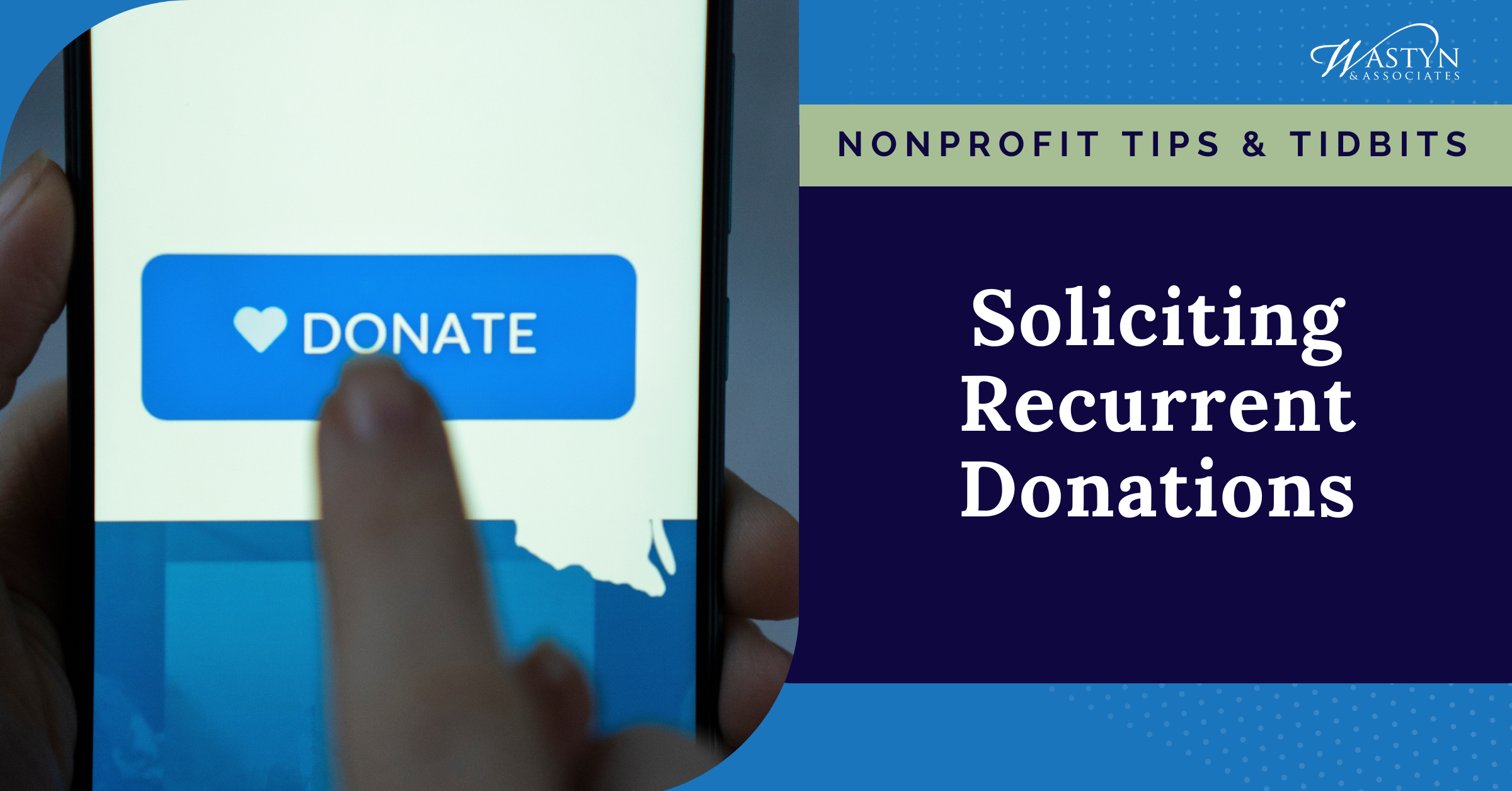 Soliciting Recurrent Donations