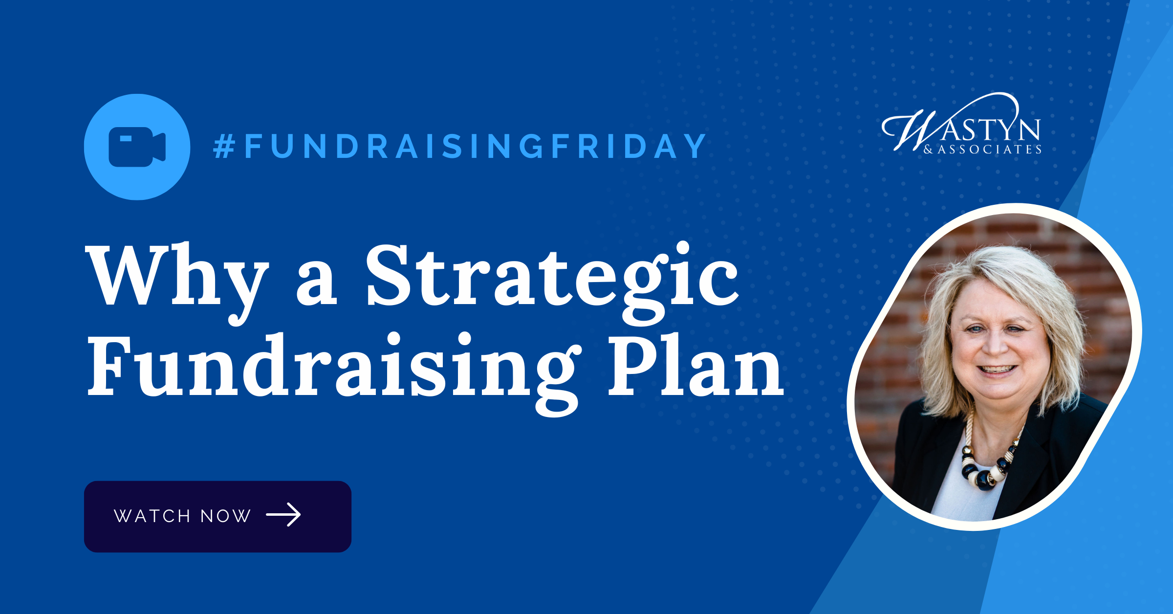 Why a Strategic Fundraising Plan
