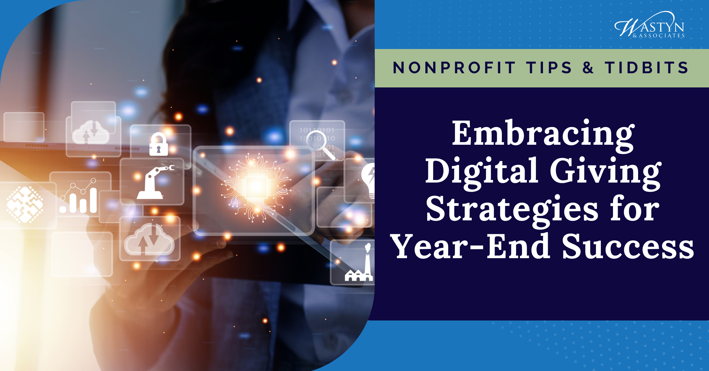Embracing Digital Giving Strategies for Year-End Success