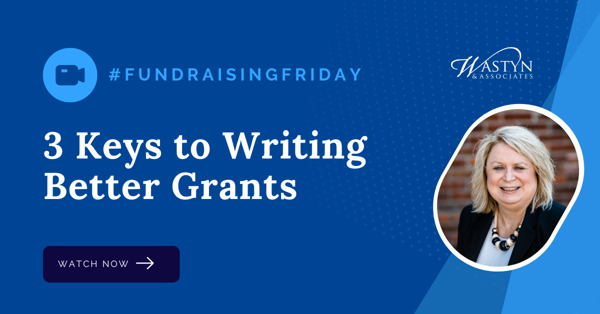 3 Keys to Writing Better Grants
