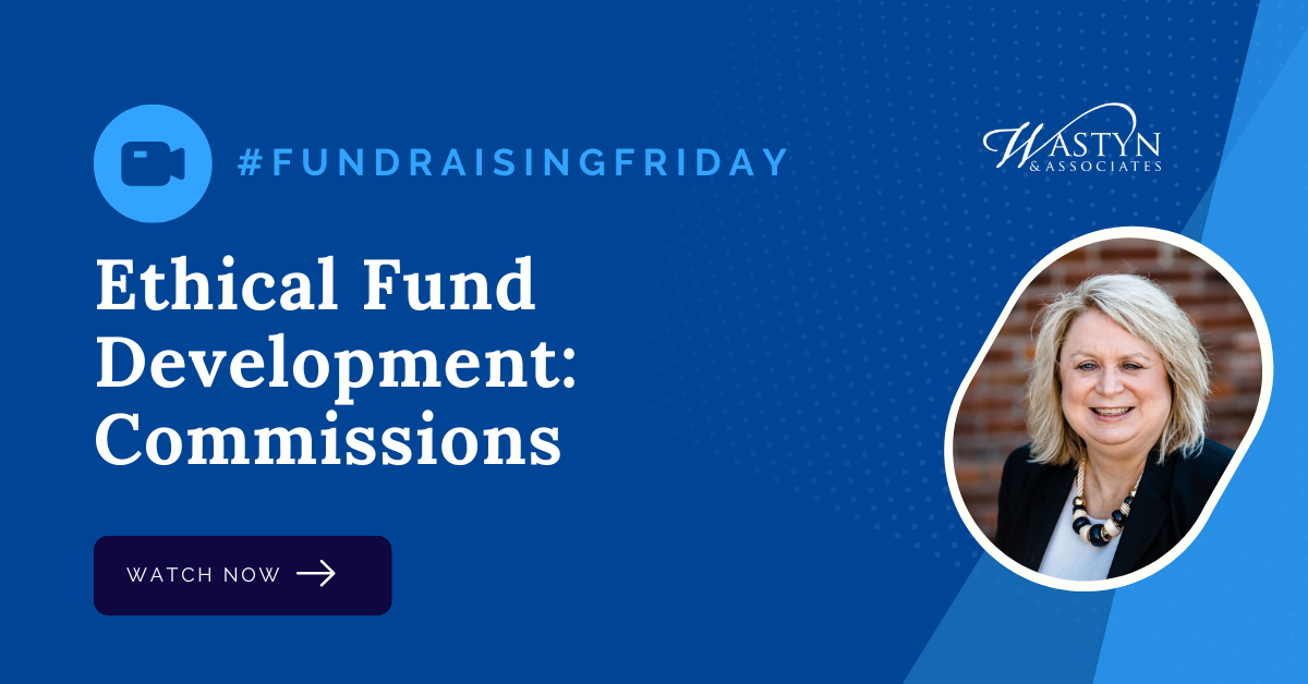 Ethical Fund Development: Commissions