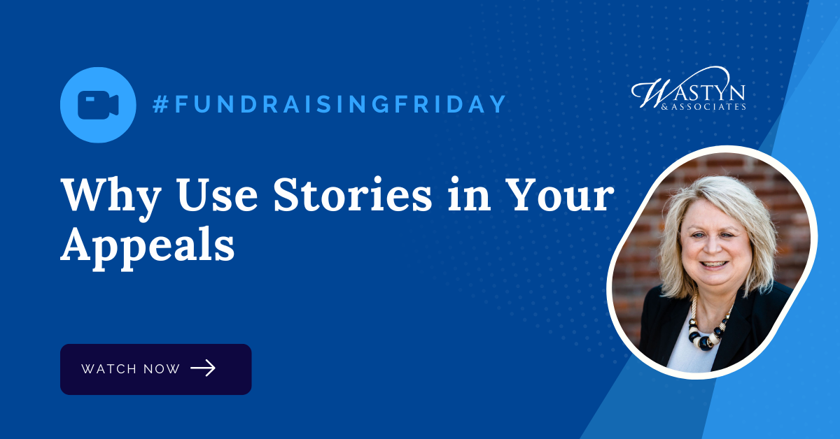 Why Use Stories in Your Appeals