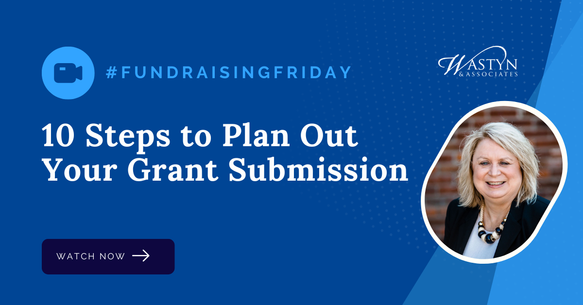 10 Steps to Plan Out Your Grant Submission
