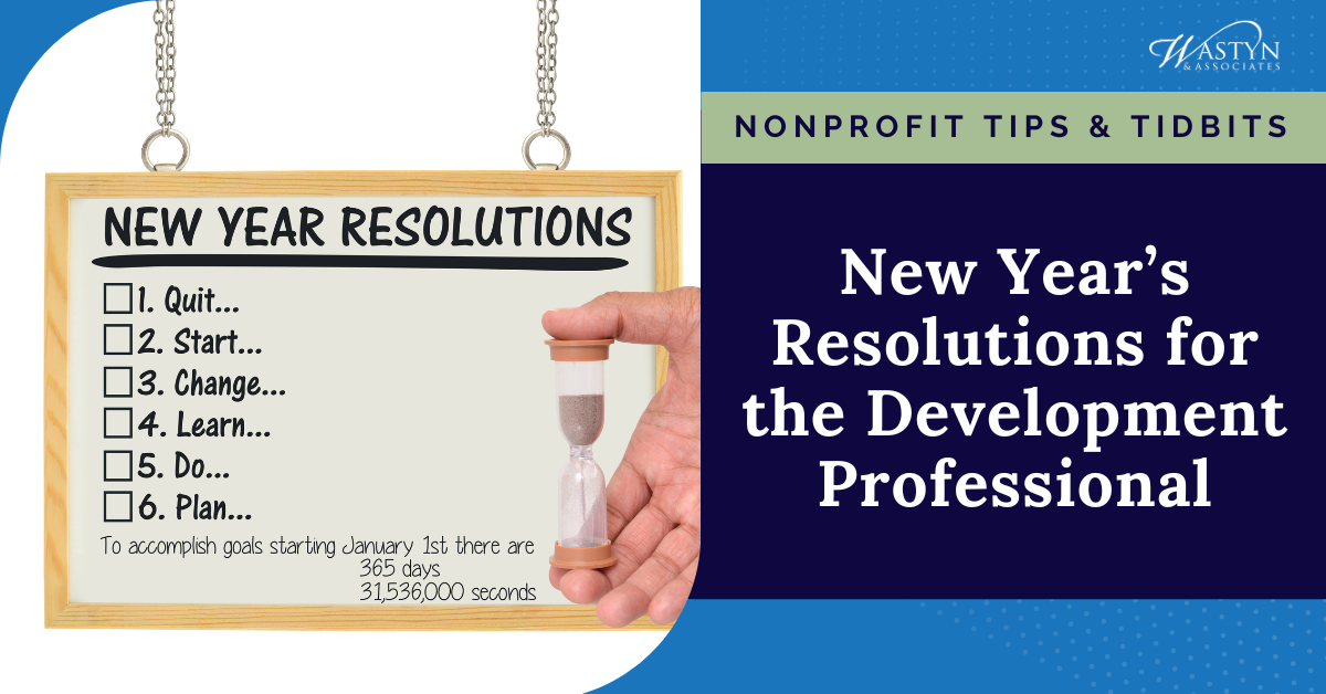 New Year’s Resolutions for the Development Professional