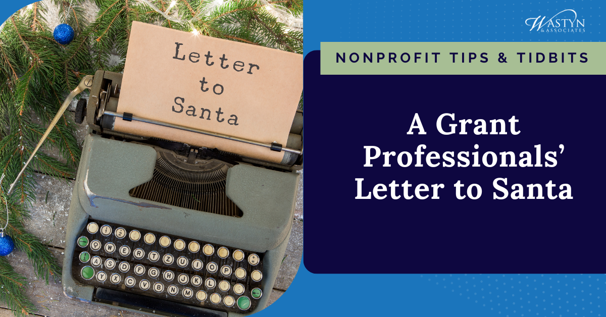 A Grant Professionals’ Letter to Santa
