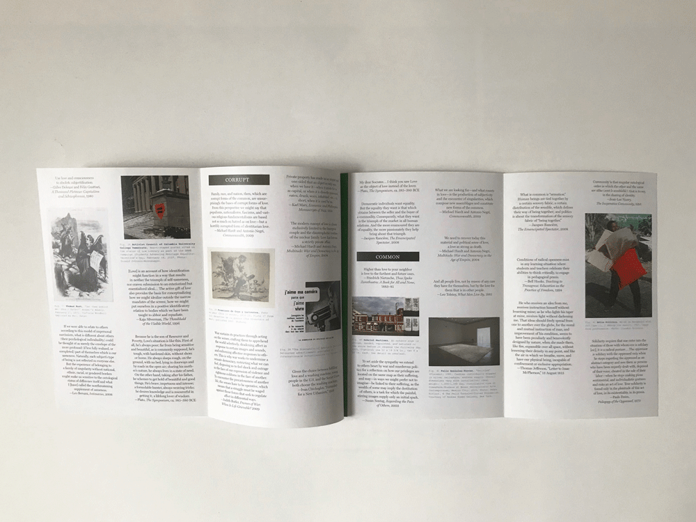 Exhibition catalogue design, publication design, printed matter; Common Love, Wallach Art Gallery Columbia University, Kaira M Cabañas, Michael Hardt; artists Will Kwan, Mads Lynnerup, Yasue Maetake, Gedi Sibony, Christian de Vietri, Rona Yefman; ar…