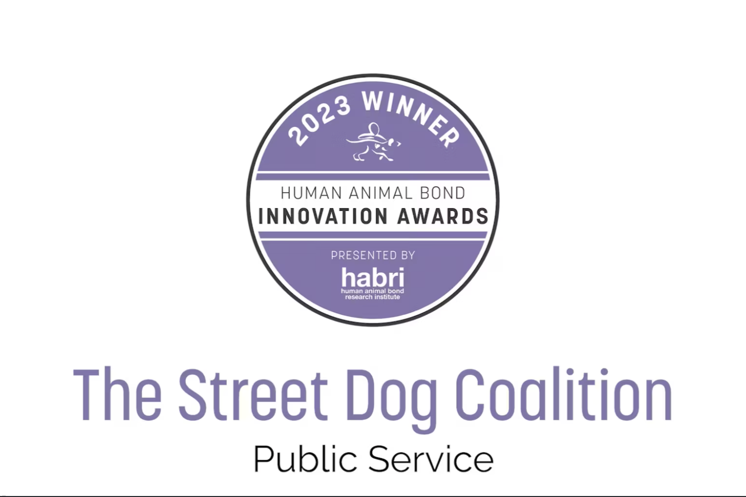 The Street Dog Coalition Wins Human Animal Bond Innovation Award