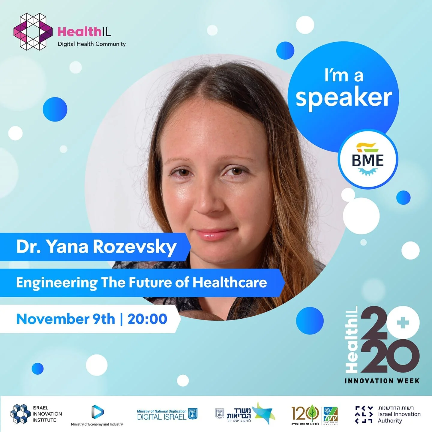 Yana Rozevsky presents a talk at the:  HealthIL - BME Satellite Event: Engineering the Future of Healthcare