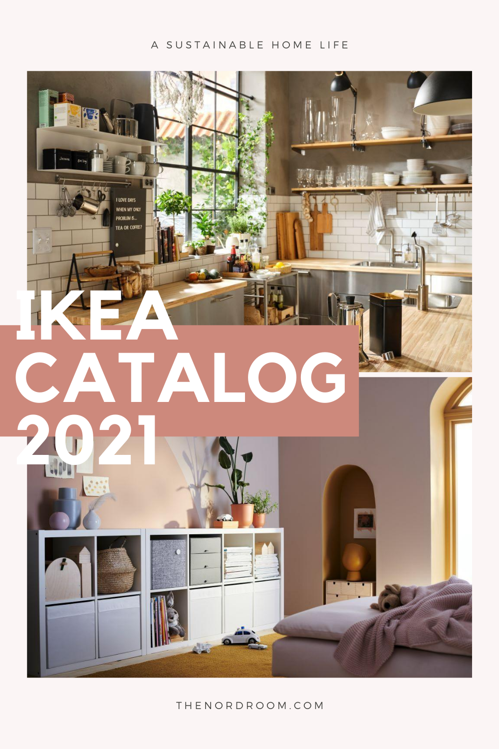 IKEA Catalog 2021 A Sustainable Life A Preview THE IKEA Catalog 2021 A Sustainable Life A Preview THE