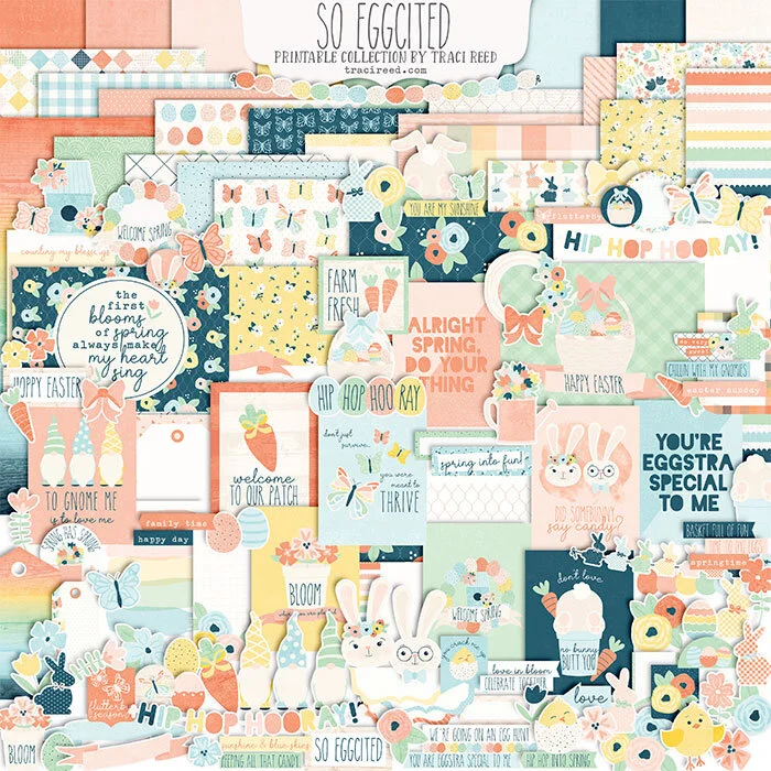 {retired} So Eggcited Digital and Printable Scrapbook Collection by Traci Reed 