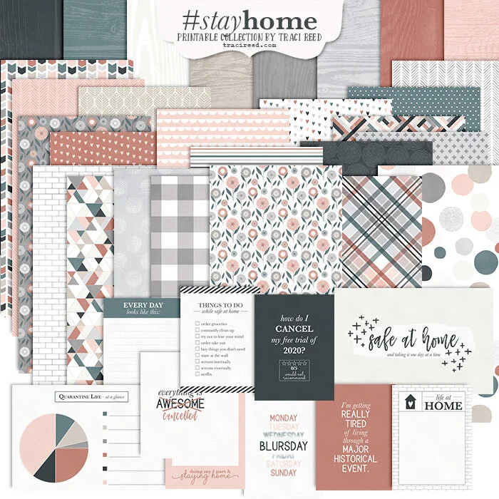 {retired} Introducing the #StayHome Digital and Printable Scrapbook Collection by Traci Reed