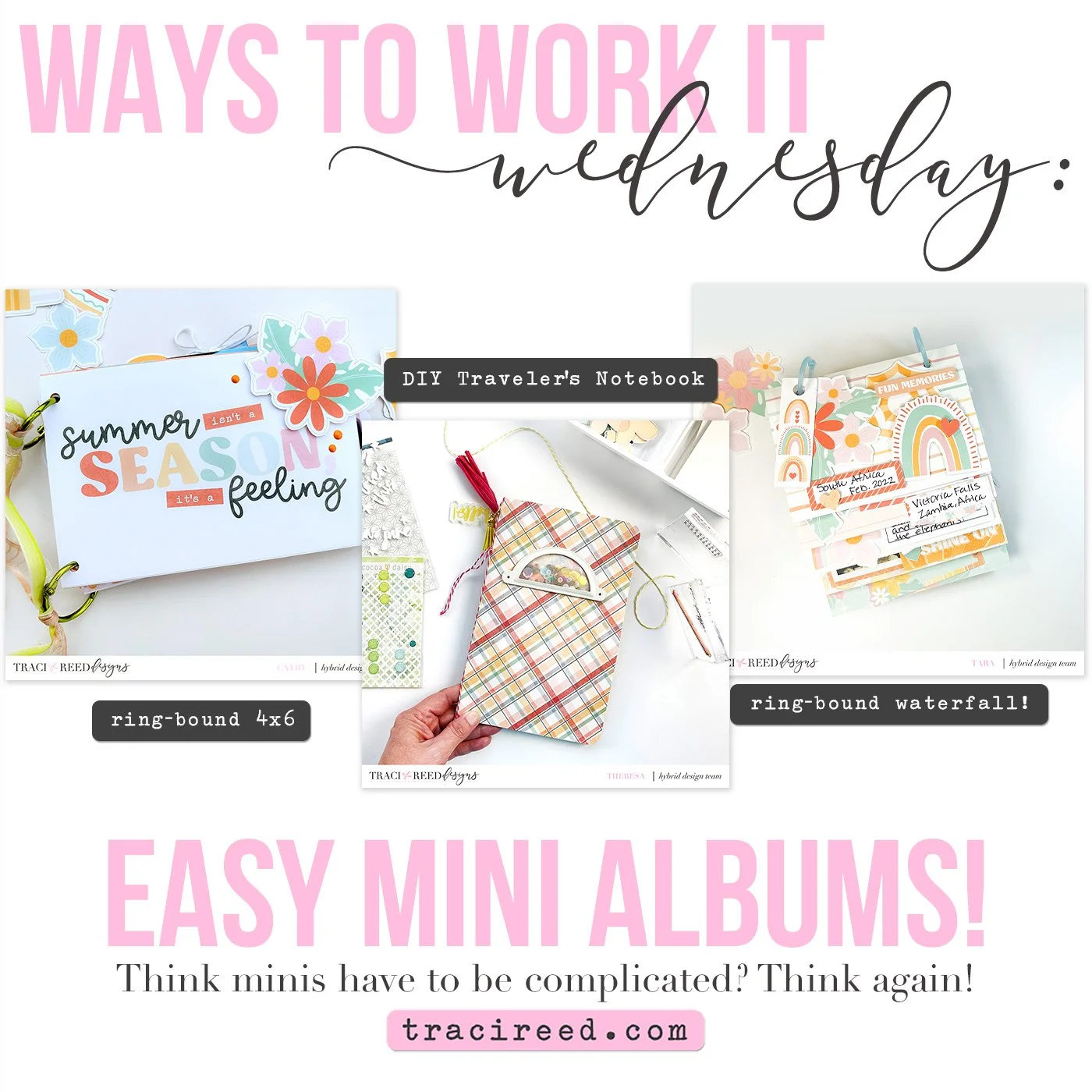 Ways To Work It Wednesday - Easy Mini Albums
