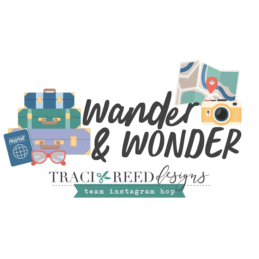 9 Bucket-List-Worthy Projects using the Wander &amp; Wonder Collection!