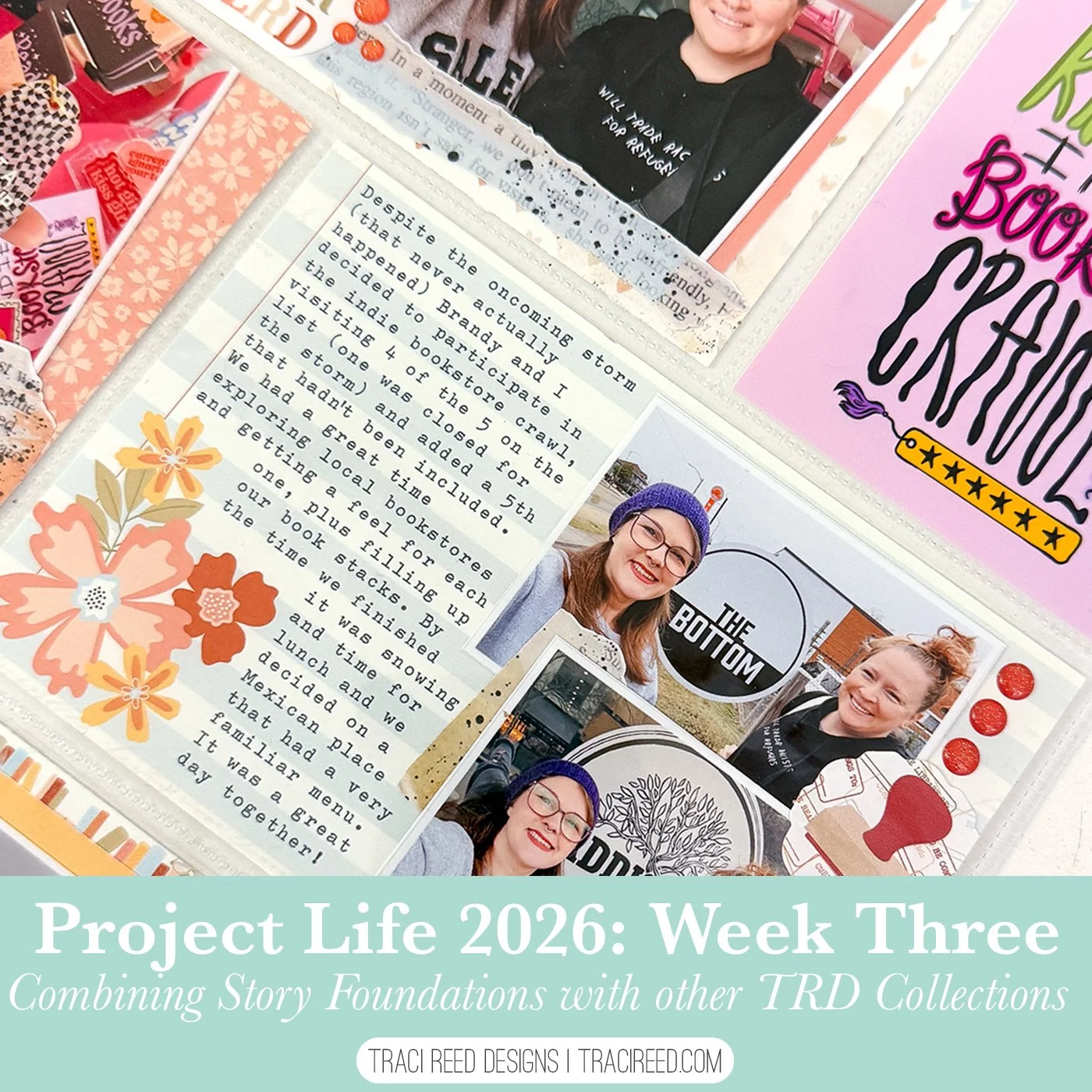 Project Life 2026 Week 3: Combining Story Foundations with Other TRD Collections
