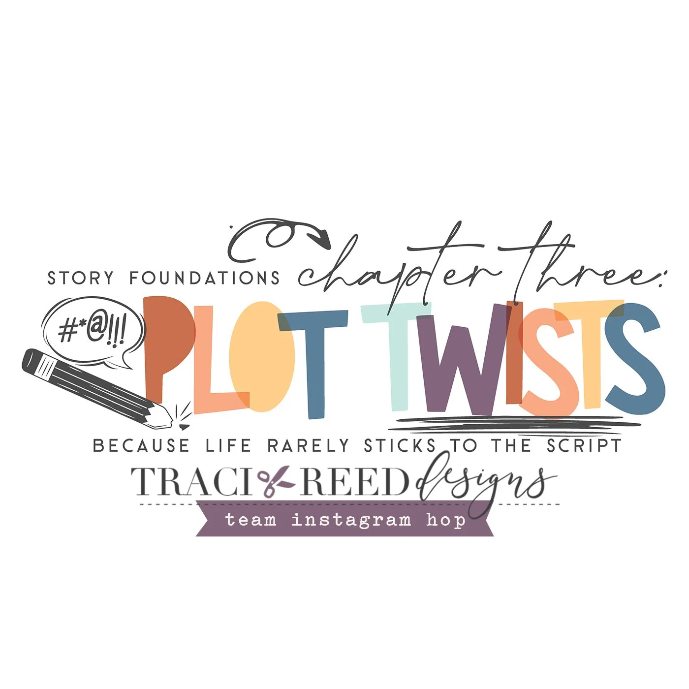 A Look Inside Story Foundations: Plot Twists | Team Instagram Hop Inspiration