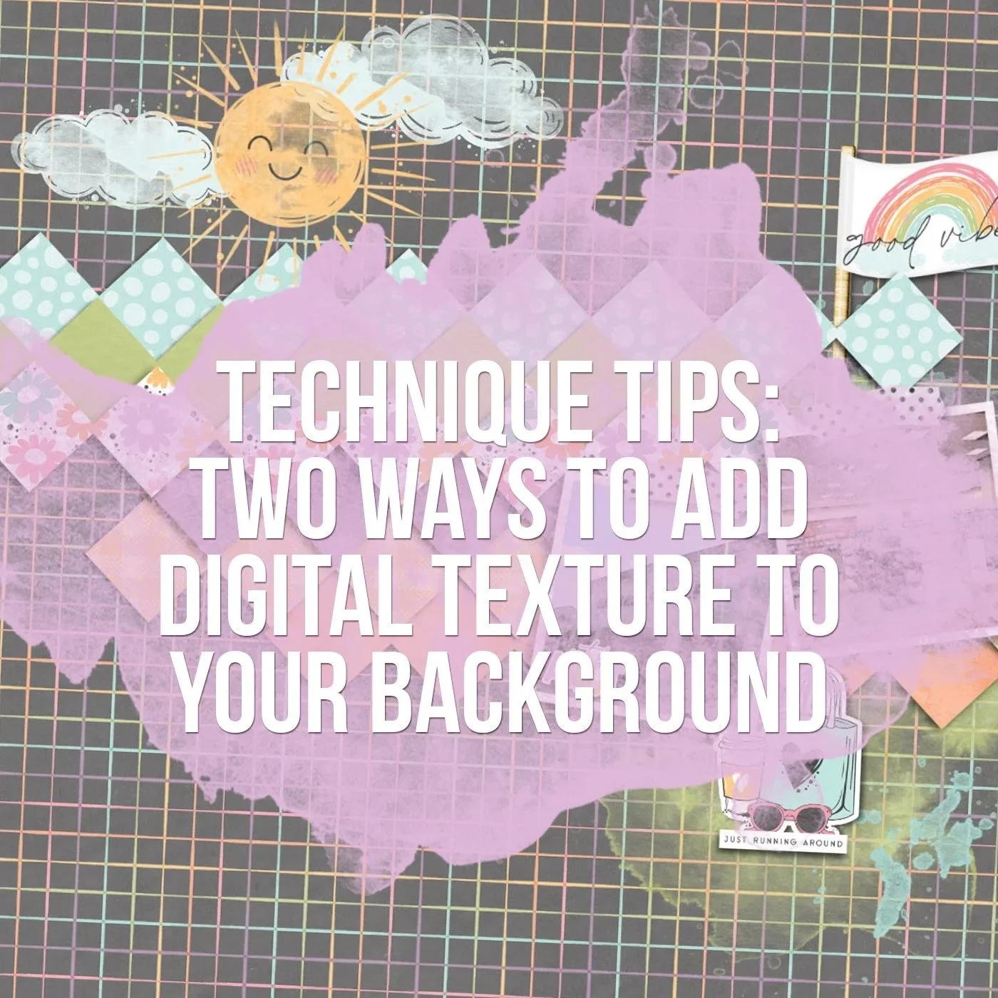 Two Digital Tricks for More Depth with Laura