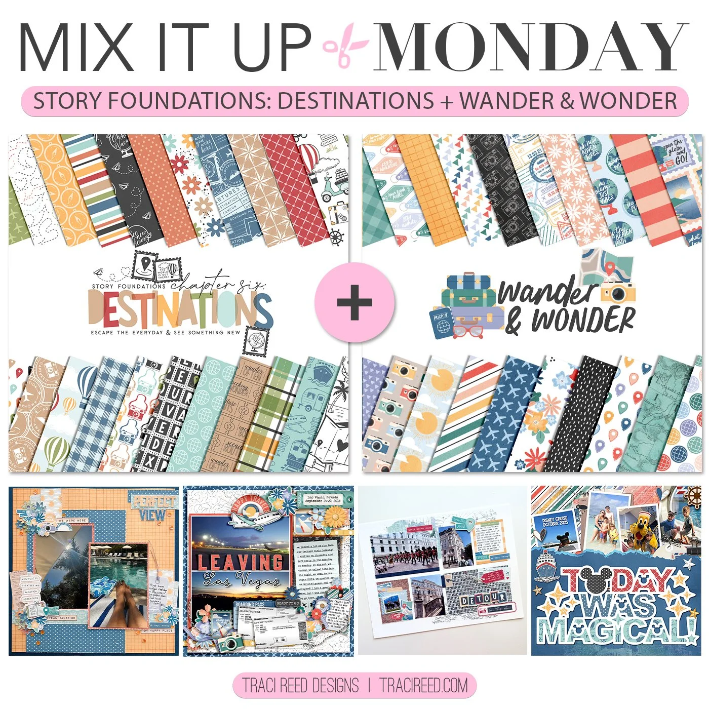 Mix It Up Monday: Story Foundations: Destinations + Wander &amp; Wonder