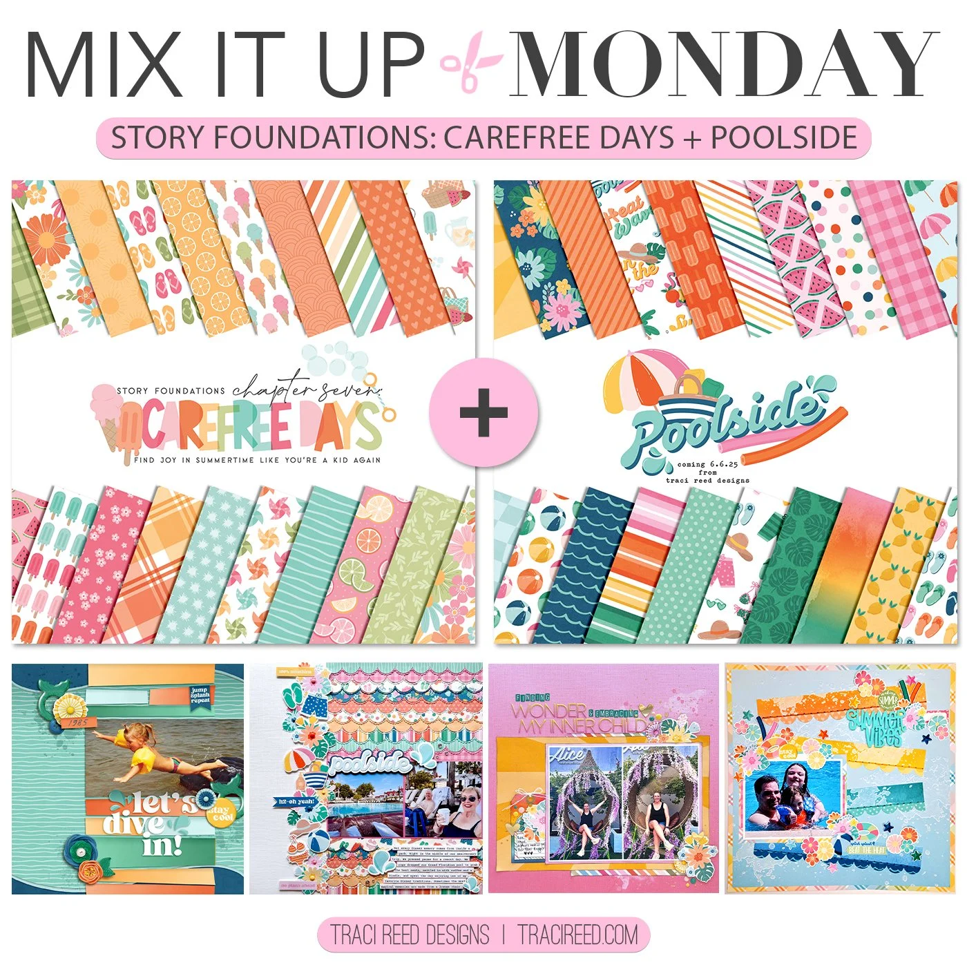 Mix It Up Monday: Story Foundations: Carefree Days + Poolside