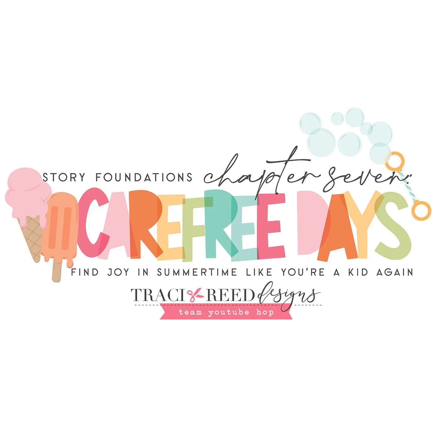 4 Process Videos using the Story Foundations: Carefree Days Collection!