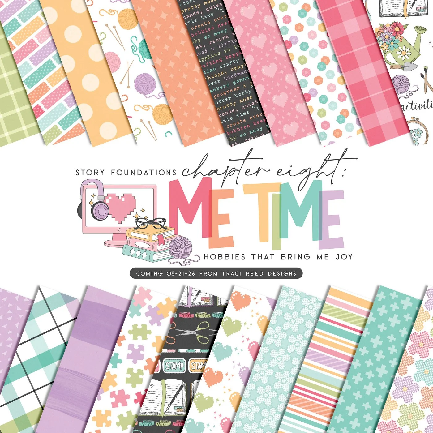 Introducing The Story Foundations: Me Time Digital and Printable Scrapbook Collection by Traci Reed