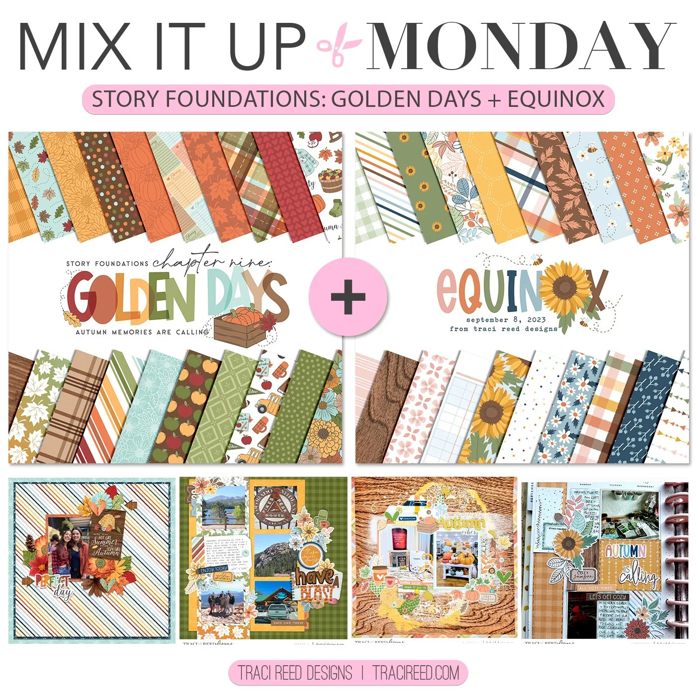 Mix It Up Monday: Story Foundations: Golden Days + Equinox