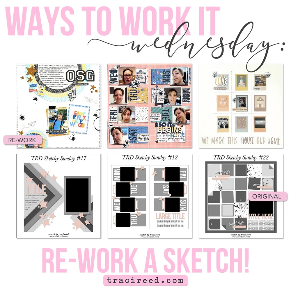 Ways To Work It Wednesday - Rework a Sketch! — Traci Reed Designs
