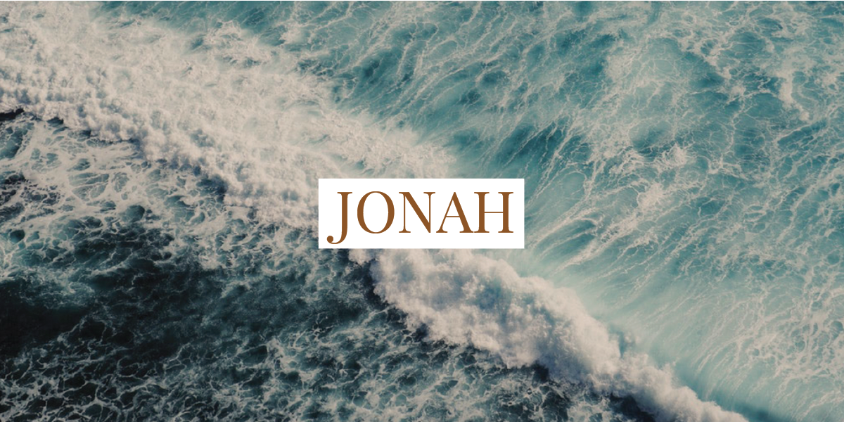 Jonah Sermon Series