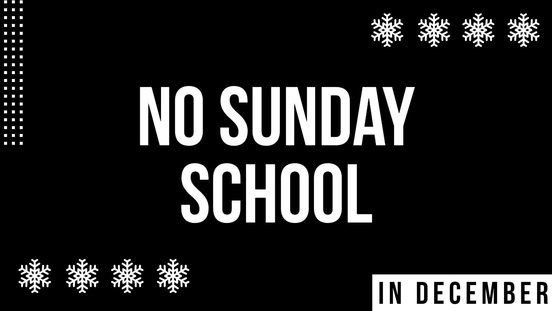 No Sunday School in December Copy (2).png