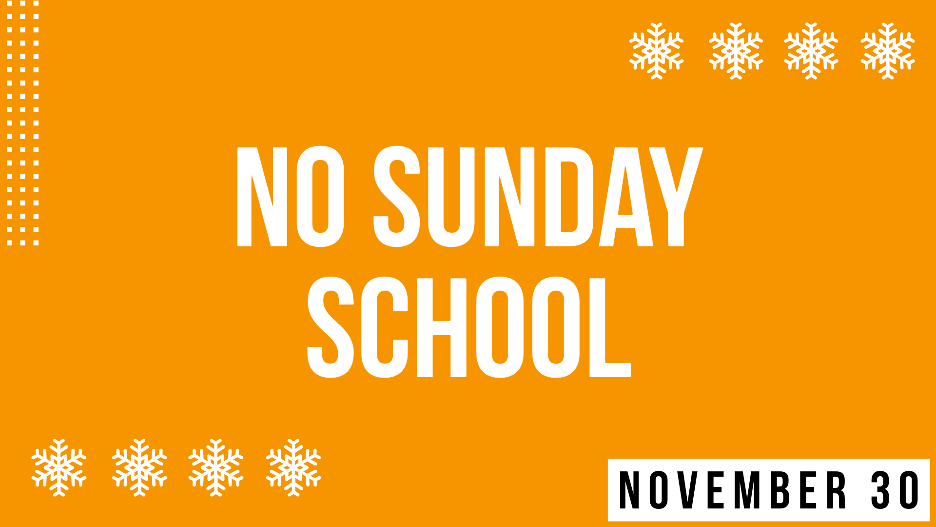 No Sunday School