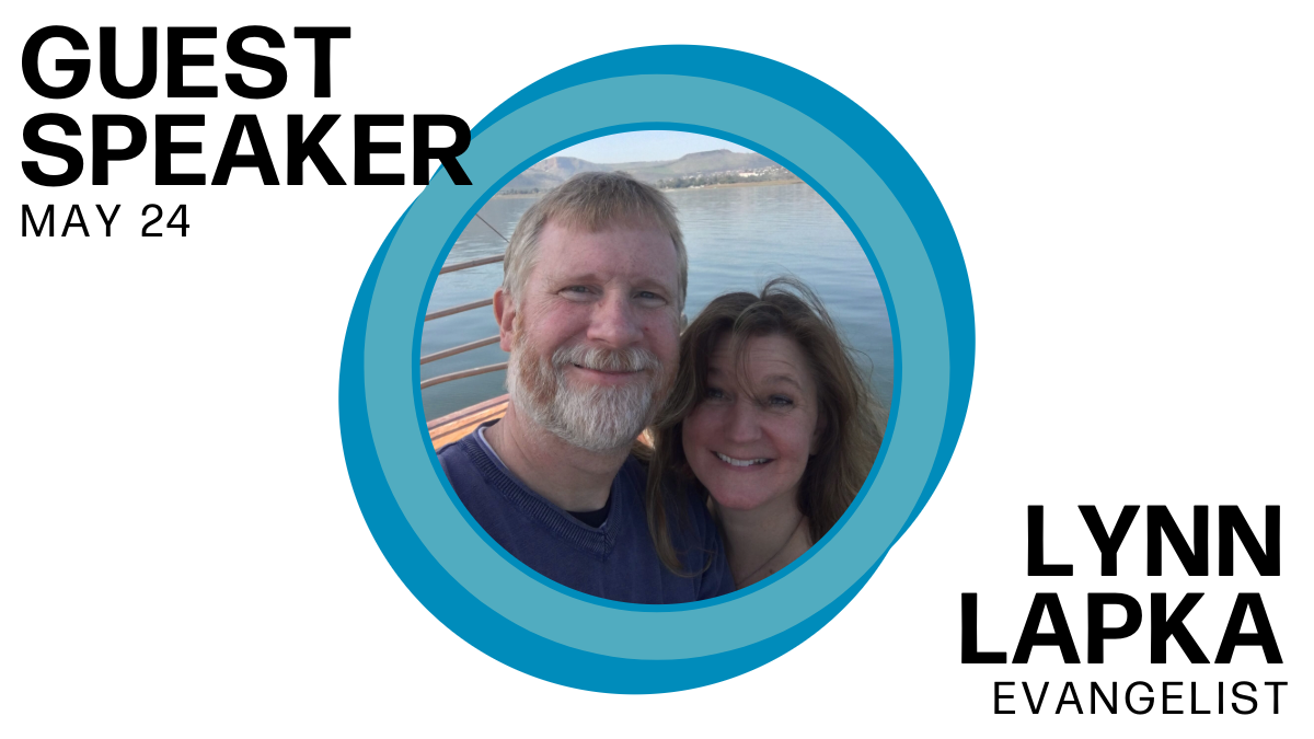 Guest Speaker Evangelist Lynn Lapka