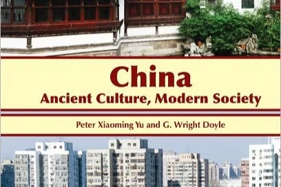 China: Ancient Culture, Modern Society - Book Review (Revisited)