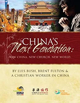 China’s Next Generation: New China, New Church, New World