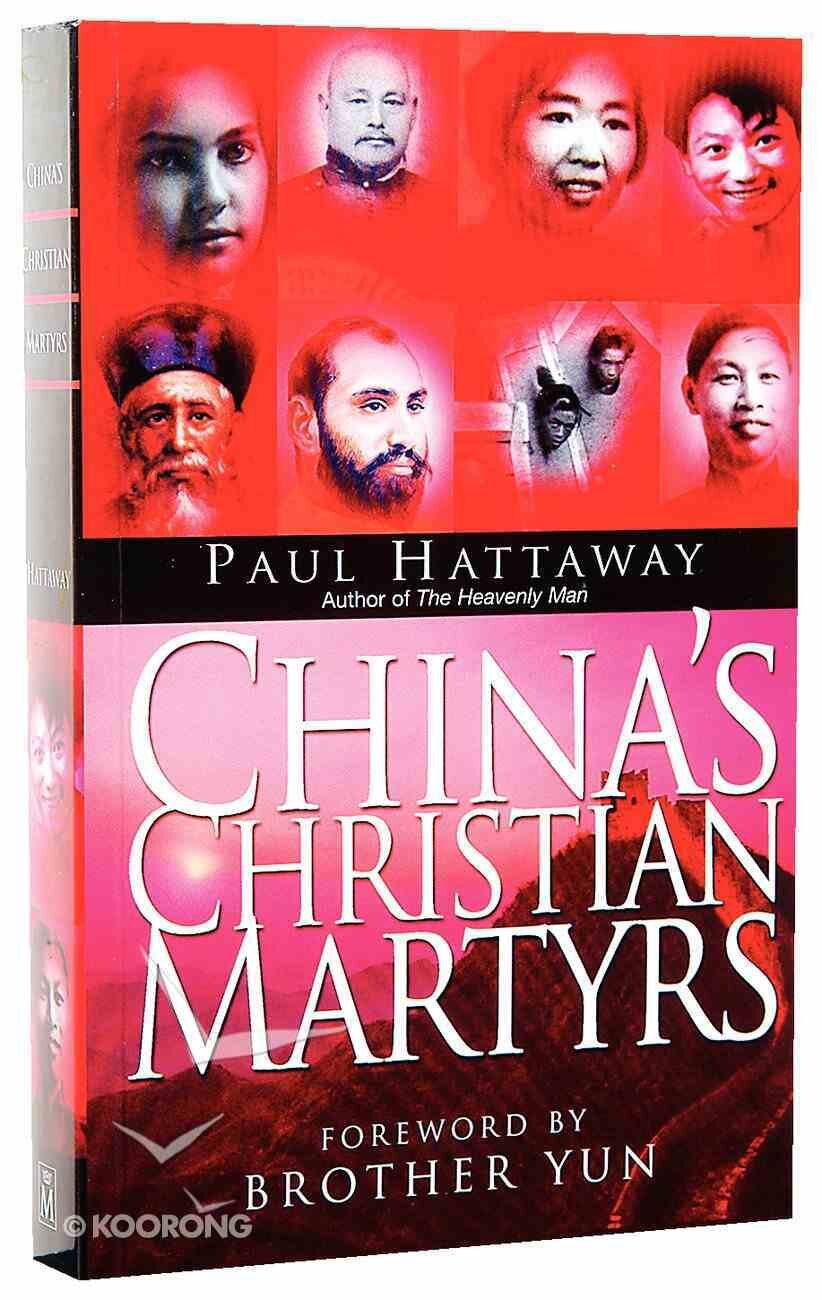 China’s Book of Martyrs: The Church in China