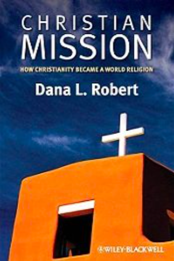 Christian Mission: How Christianity Became a World Religion (1) - Book Review (Revisited)