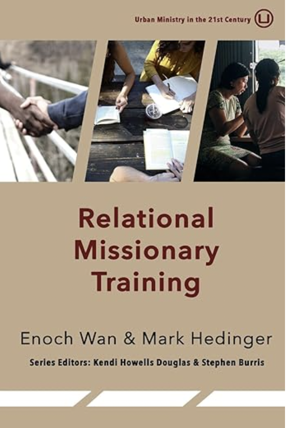 Relational Missionary Training: Theology, Theory, and Practice - Book Review (Revisited)
