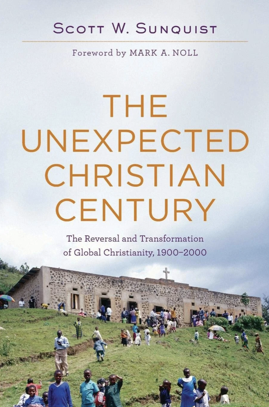 The Unexpected Christian Century: Book Review Part I (Revisited)
