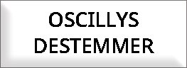 OSCILLYS DESTEMMER