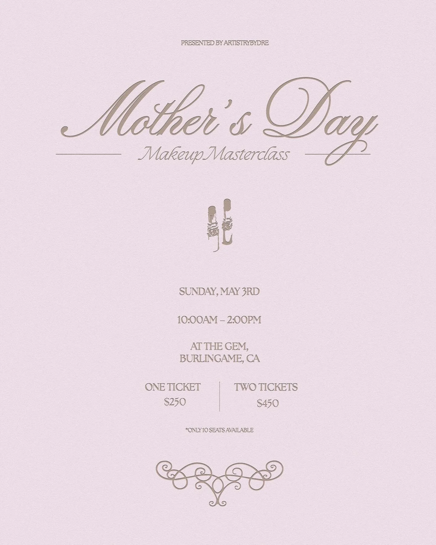 Mother&rsquo;s Day Makeup Masterclass: 
A High Tea Experience 🌷🫖💄 
Presented by @artistrybydre 

Celebrate Mother&rsquo;s Day with an intimate, luxe beauty experience designed for the woman who does it all. 

Whether you&rsquo;re a mom looking to 