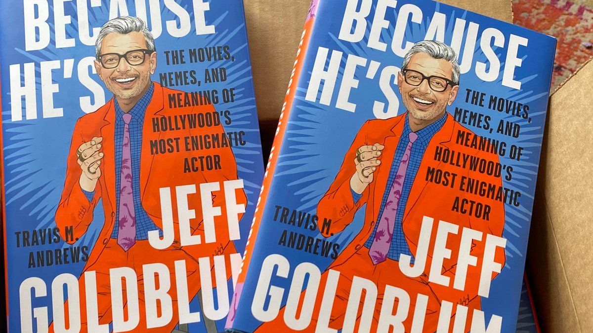 Because He's Jeff Goldblum - Penguin Random House 2021