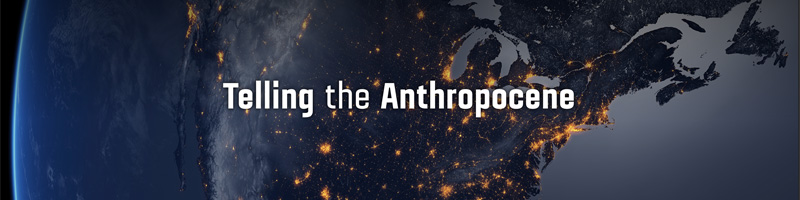 Telling the Anthropocene