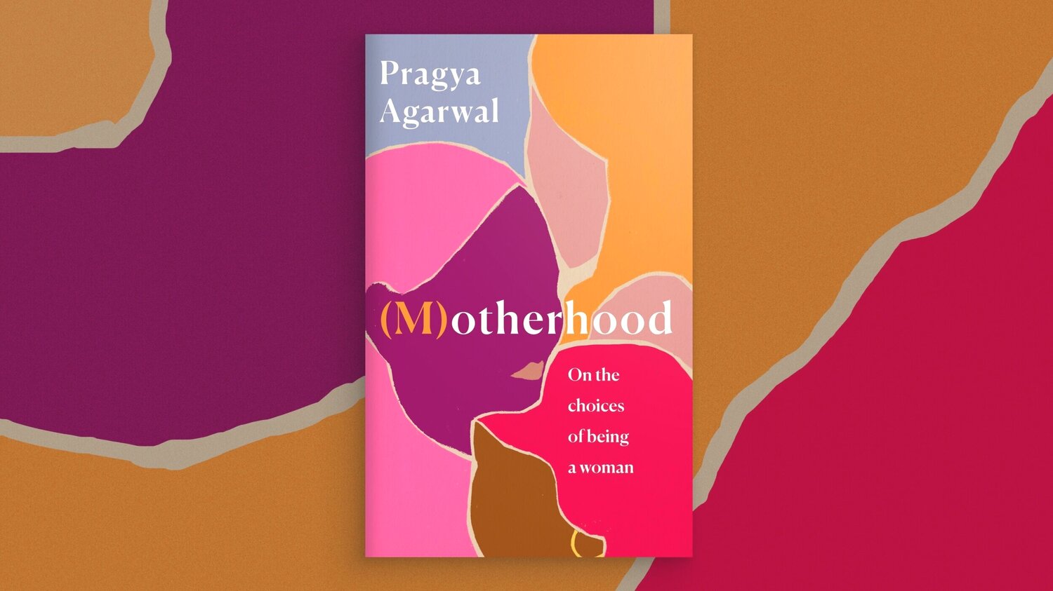 M Otherhood Dr Pragya Agarwal