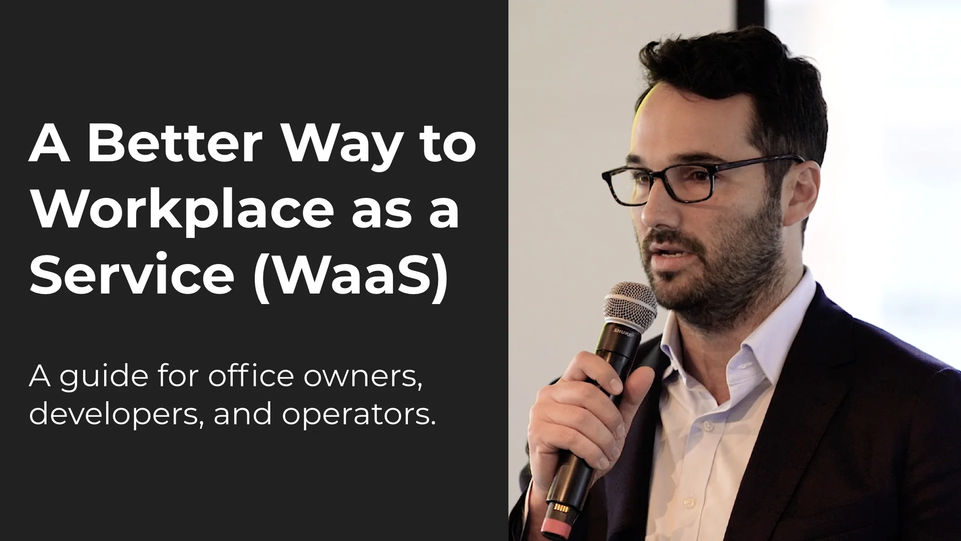 A Better Way To Workplace As A Service (WaaS)