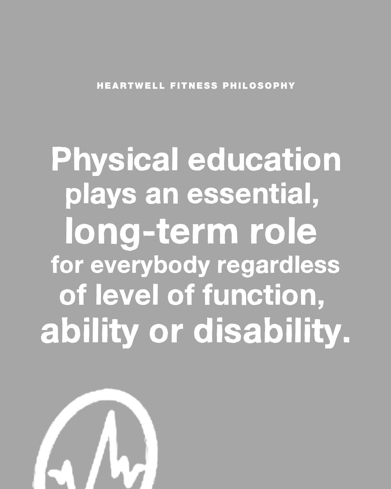 We believe in the power of physical education.

〰️

Image description:
&ldquo;Heartwell Fitness Philosophy: Physical education plays an essential, long-term role for everybody regardless of level of function, ability or disability.&rdquo;

#ndis #dis