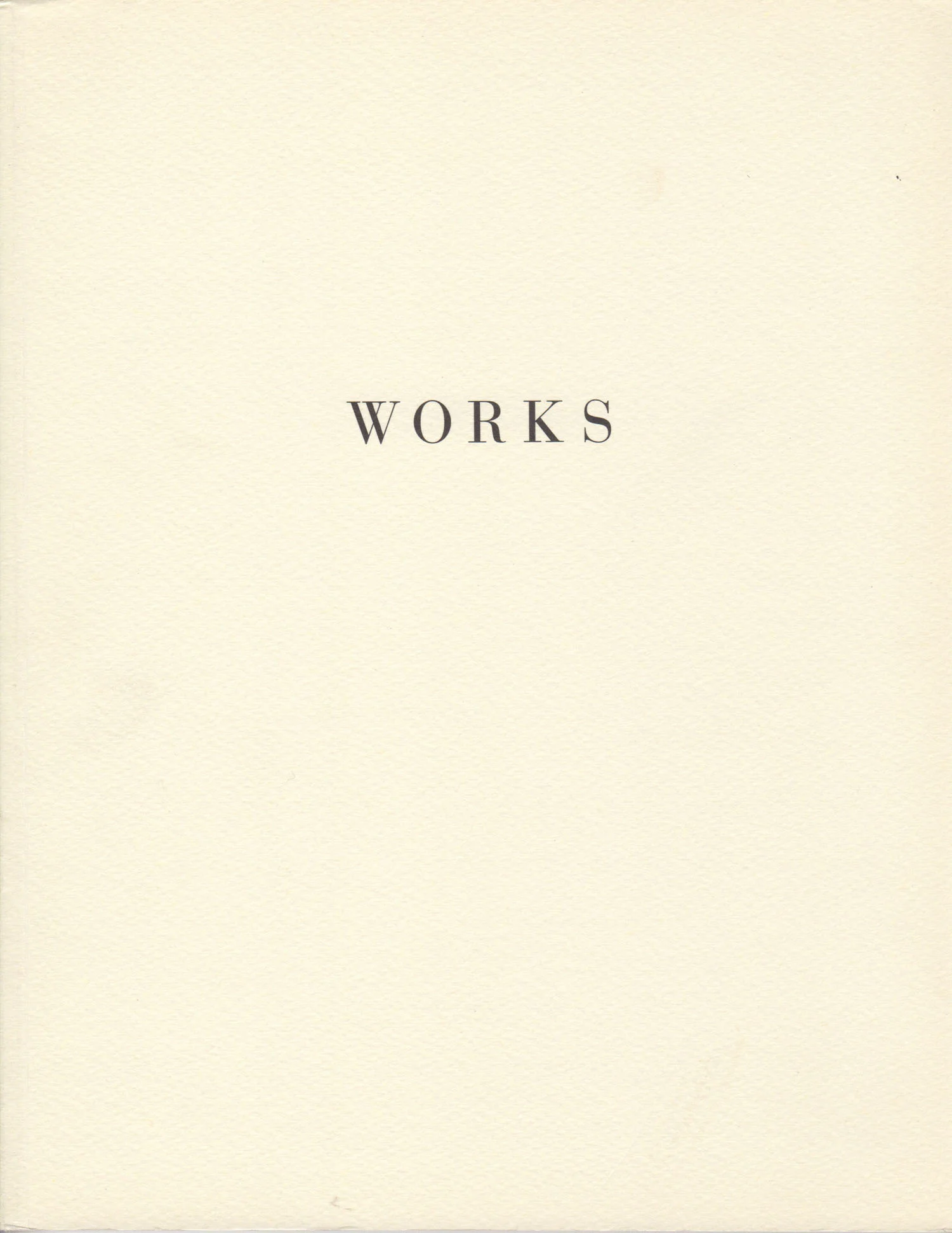  WORKS    Texts by: Yehudi Safran and Rita Selvaggio   Publisher: Casa Masaccio, Alphalibri, 1995  Catalogue to accompany the exhibition of Avis Newman - Works at San Giovanni Valdarno - Casa Masaccio, 14 January - 12 February, 1995 