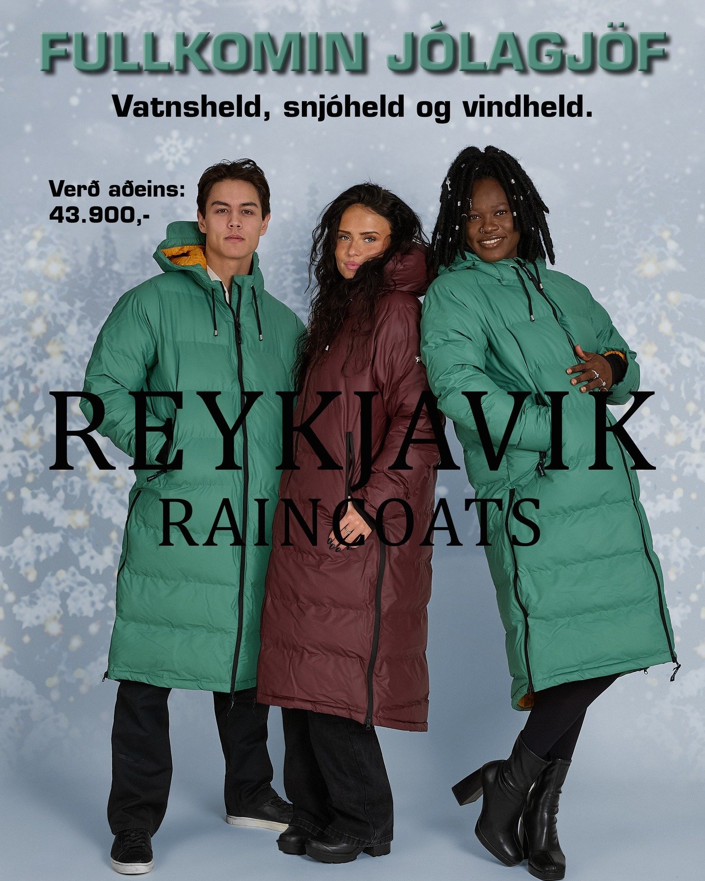 Fullkomin j&oacute;lagj&ouml;f fyrir hann og hana, vatnsheld, snj&oacute;held og vindheld slyddu-&uacute;lpa fyrir allar &aacute;rst&iacute;&eth;ir. 
#reykjavikraincoats #rain #iceland #justaddwater #icelandicdesign