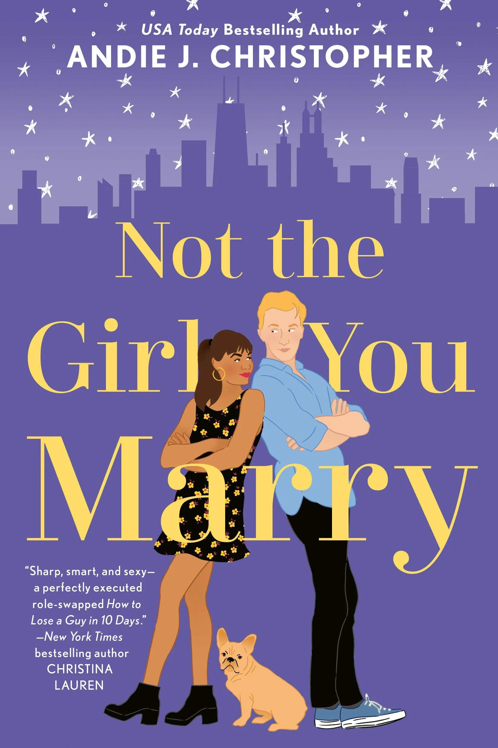 Not the Girl You Marry by Andie Christopher (Copy)